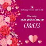 💐CHÚC MỪNG NGÀY QUỐC TẾ PHỤ NỮ 8/3💐
