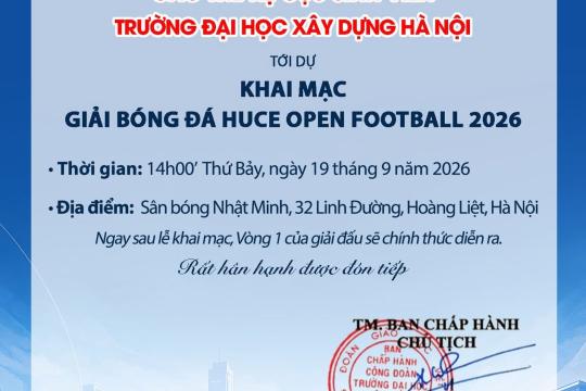 🔥⚽ KHAI MẠC GIẢI HUCE OPEN FOOTBALL 2026 🔥⚽