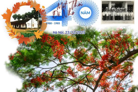 KHÓA 25 NGÀNH CẤP THOÁT NƯỚC – 40 NĂM NGÀY NHẬP TRƯỜNG: VỮNG VÀNG TINH THẦN NGƯỜI XÂY DỰNG